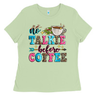 Matcha no talkie before coffee Ladies Tee - Zillion Design Studio