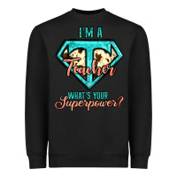 Black i'm a teacher what's your superpower cowhide Heavyweight Sweatshirt - Jasminsmagicworld