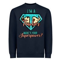 Navy i'm a teacher what's your superpower cowhide Heavyweight Sweatshirt - Jasminsmagicworld
