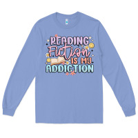 Colony Blue reading fiction is my addiction Long Sleeve Tee - MaliasSmallBusiness