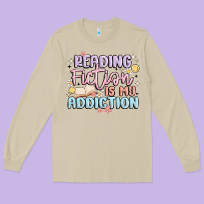 Reading Fiction Is My Addiction Long Sleeve Tee Designed By Maliassmallbusiness