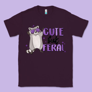 Cute But Feral Classic Tee Designed By Maliassmallbusiness