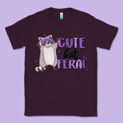 Cute But Feral Classic Tee Designed By Maliassmallbusiness