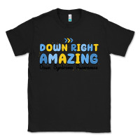 Black down right amazing down syndrome awareness Classic Tee - MaliasSmallBusiness