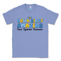 Colony Blue down right amazing down syndrome awareness Classic Tee - MaliasSmallBusiness