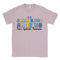 Lilac down right amazing down syndrome awareness Classic Tee - MaliasSmallBusiness