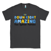 Smoke down right amazing down syndrome awareness Classic Tee - MaliasSmallBusiness