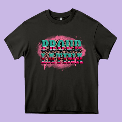 Proud Latina Heavy Core Tee Designed By Cts Tumbler Store