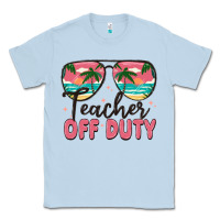 Dusty Blue teacher off duty Classic Tee - MaliasSmallBusiness