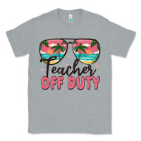 Heather Grey teacher off duty Classic Tee - MaliasSmallBusiness