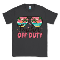 Smoke teacher off duty Classic Tee - MaliasSmallBusiness