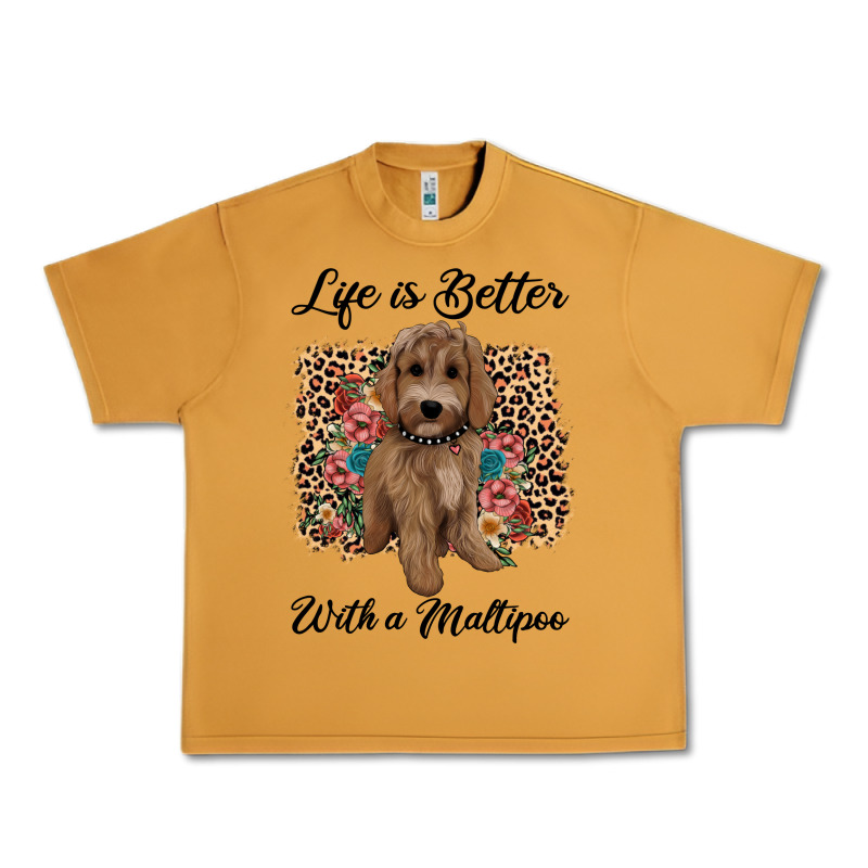 Life Is Better With A Maltipoo Urban Heavy Tee by BarkalooDesign | Teevron