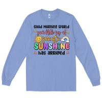 Colony Blue good morning world your little ray of sarcastic Long Sleeve Tee - MaliasSmallBusiness