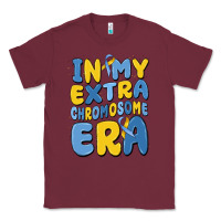 Burgundy in my extra chromosome era Classic Tee - MaliasSmallBusiness