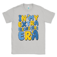 Moon Dust in my extra chromosome era Classic Tee - MaliasSmallBusiness