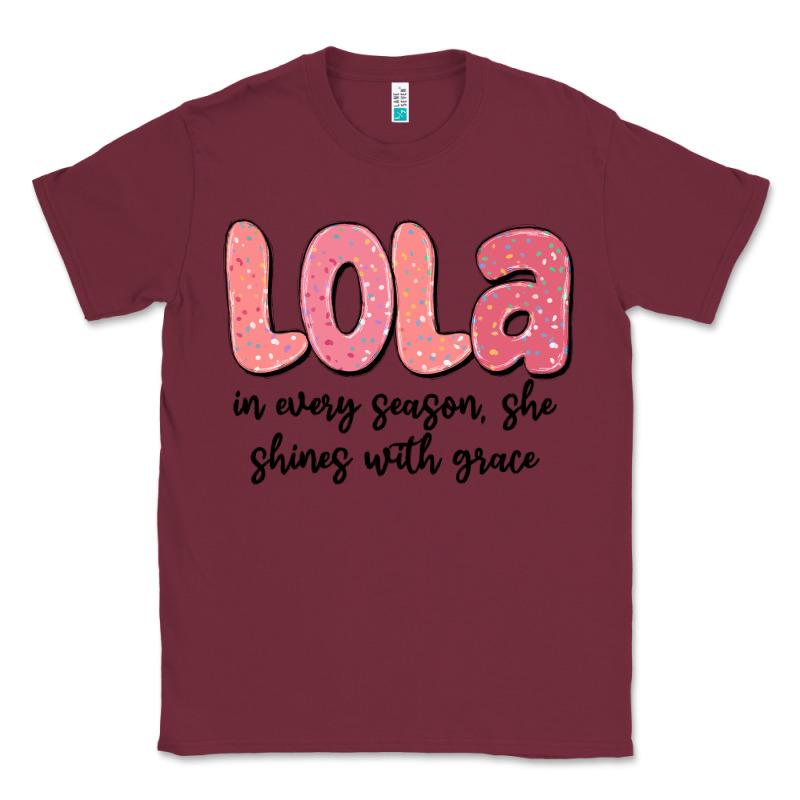 Lola In Every Season, She Shines With Grace Classic Tee by MaliasSmallBusiness | Teevron