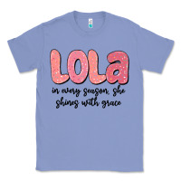 Colony Blue lola in every season, she shines with grace Classic Tee - MaliasSmallBusiness