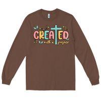 Chestnut created with a purpose Long Sleeve Tee - MaliasSmallBusiness
