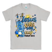 Down Syndrome Jesus Fills My Cup Classic Tee | Teevron