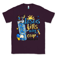 Plum down syndrome jesus fills my cup Classic Tee - MaliasSmallBusiness