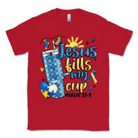 Red down syndrome jesus fills my cup Classic Tee - MaliasSmallBusiness