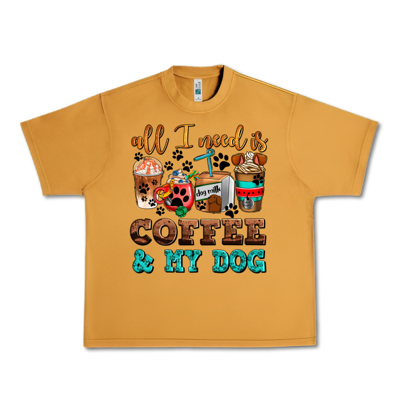 All I Need Is Coffee And My Dog Urban Heavy Tee by AdoDesignShop | Teevron