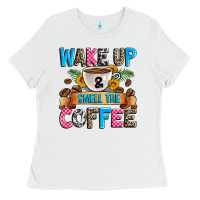 White wake up and smell the coffee Ladies Tee - Zillion Design Studio
