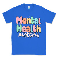 True Royal mental health matters Classic Tee - MaliasSmallBusiness