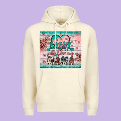 Sassy Just Like My Mama Premium Hoodie Designed By Jahusdesignshop