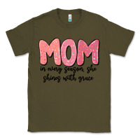 Army Green mom in every season, she shines with grace Classic Tee - MaliasSmallBusiness