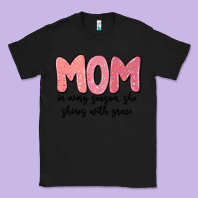 Mom In Every Season, She Shines With Grace Classic Tee Designed By Maliassmallbusiness