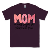 Plum mom in every season, she shines with grace Classic Tee - MaliasSmallBusiness