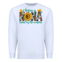 White Being a Nana Makes My Life Complete Premium Sweatshirt - texasbilliewilder