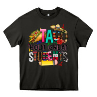 Asphalt taco bout great students Heavy Core Tee - CTS Tumbler Store