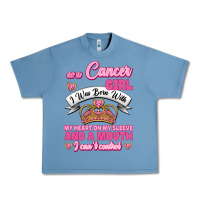 Pebble Blue As A Cancer Girl I Was Born With My Heart On My Sleeve And A Mouth Urban Heavy Tee - Jasminsmagicworld