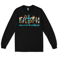 Black faith can move mountains Long Sleeve Tee - JahusDesignShop