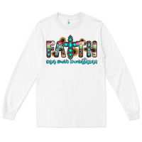 White faith can move mountains Long Sleeve Tee - JahusDesignShop