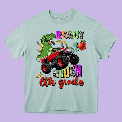 Ready To Crush 6th Grade Heavy Core Tee Designed By Zillion Design Studio