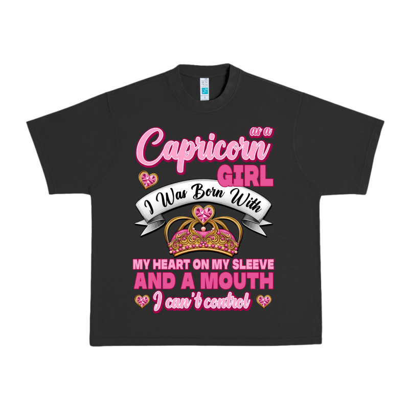 As A Capricorn Girl I Was Born With My Heart On My Sleeve And A Mouth Urban Heavy Tee by Jasminsmagicworld | Teevron