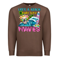 Chestnut Life's a beach make some waves Premium Sweatshirt - NancyCooperArtShop