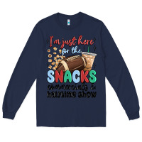 Navy im just here for the snacks commercials and  halftime show Long Sleeve Tee - MaliasSmallBusiness