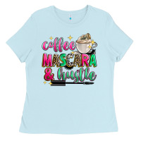 Baby Blue coffee mascara and hustle Ladies Tee - Zillion Design Studio