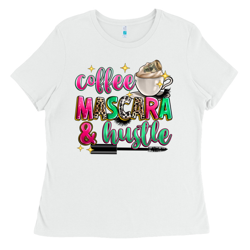 Coffee Mascara And Hustle Ladies Tee by Zillion Design Studio | Teevron