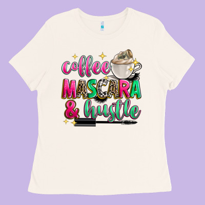 Coffee Mascara And Hustle Ladies Tee Designed By Zillion Design Studio