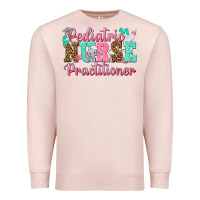 Pale Pink Pediatric Nurse Practitioner Premium Sweatshirt - texasbilliewilder
