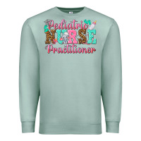 Seafoam Pediatric Nurse Practitioner Premium Sweatshirt - texasbilliewilder