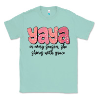 Seafoam yaya in every season, she shines with grace Classic Tee - MaliasSmallBusiness