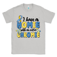 Moon Dust i have homie with an extra chromie Classic Tee - MaliasSmallBusiness