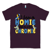 Plum i have homie with an extra chromie Classic Tee - MaliasSmallBusiness