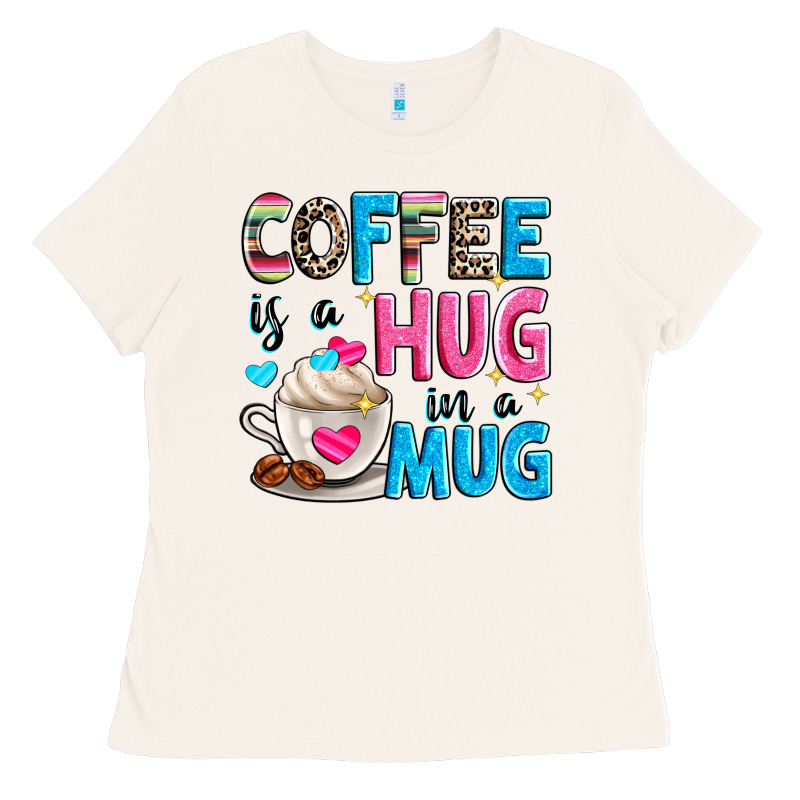 Coffee Is A Hug In A Ladies Tee by Zillion Design Studio | Teevron